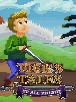 Tick’s Tales