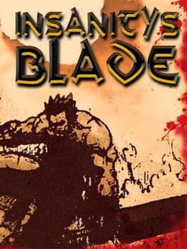 Insanity’s Blade