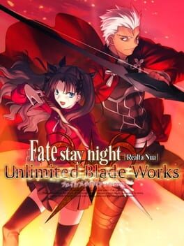 Fate/Stay Night: Réalta Nua – Unlimited Blade Works
