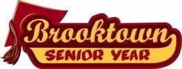 Brooktown High: Senior Year