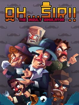 Oh…Sir!! The Insult Simulator