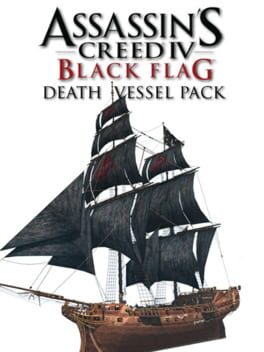 Assassin’s Creed IV Black Flag: Death Vessel Pack