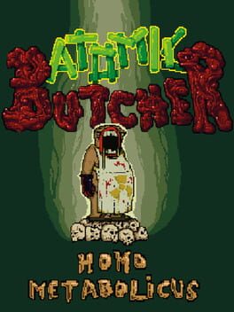 Atomic Butcher: Homo Metabolicus