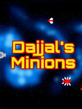 Dajjal’s Minions