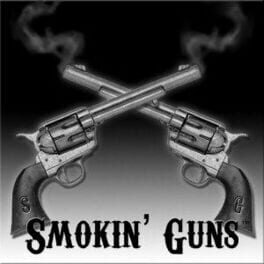 Smokin’ Guns
