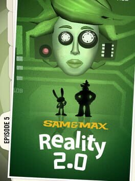 Sam & Max: Save the World – Episode 5: Reality 2.0