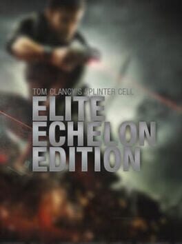Tom Clancy’s Splinter Cell: Elite Echelon Edition